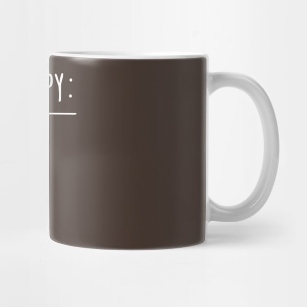 Coffee Makes Me Happy by Arch City Tees